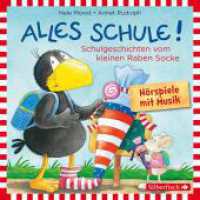 Alles Schule!: Alles vorbereitet!, Alles aufgeweckt!, Alles eingeschult!, Alles aus und vorbei!, Alles zusammen!, 1 Audio-CD : 43 Min.. CD Standard Audio Format.Hörspiel (Der kleine Rabe Socke) （6. Aufl. 2015. 125.00 x 140.00 mm）