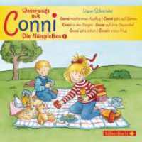 Unterwegs mit Conni - Die Hörspielbox 2, Audio-CD : Conni ab 3. CD Standard Audio Format. Hörspiel. Sonderausgabe (Meine Freundin Conni - ab 3) （14. Aufl. 2015. 125.00 x 140.00 mm）
