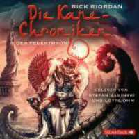 Die Kane-Chroniken, 6 Audio-CDs : 463 Min.. CD Standard Audio Format.Lesung.Gekürzte Ausgabe (Die Kane-Chroniken Tl.2) （4. Aufl. 2016. 125.00 x 140.00 mm）