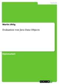Evaluation von Java Data Objects : Diplomarbeit （2016. 68 S. 210 mm）