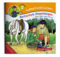 Lamaleicht Lesen, Reitschule Regenbogen : Mia fällt vom Pferd (Lamaleicht Lesen. Lesestufe 2) （2024. 24 S. 14.8 cm）