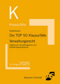 Die TOP 50 Klausurfälle Verwaltungsrecht : Allgemeines Verwaltungsrecht und Verwaltungsprozessrecht （10. Aufl. 2025. 184 S. 230 mm）
