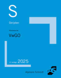 Skript VwGO : Grundzüge des Verwaltungsprozessrechts (Skripten Öffentliches Recht) （12. Aufl. 2025. 244 S. 249 mm）