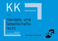 Karteikarten Handels- und Gesellschaftsrecht (Karteikarten Besondere Rechtsgebiete) （16. Aufl. 2025. 62 S. Rund 62 Karteikarten. 105 x 149 mm）
