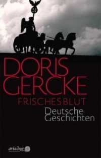 Frisches Blut : Deutsche Geschichten (Ariadne 1235) （2. Aufl. 2019. 208 S. 18.5 cm）