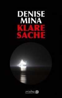 Klare Sache : Deutscher Krimi-Preis, International 2020 (3. Platz) (Ariadne 1242) （2019. 372 S. 184 x 140 mm）