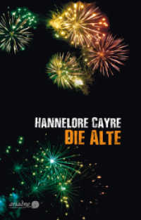 Die Alte (Ariadne 1266) （2022. 208 S. 18 cm）