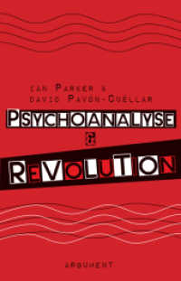 Psychoanalyse und Revolution : Kritische Psychologie für Befreiungsbewegungen （2022. 160 S. 18 cm）