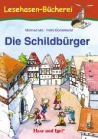 Die Schildbürger, Schulausgabe : Ab 2. Klasse (Lesehasen-Bücherei) （5. Aufl. 2019. 64 S. farbig illustriert. 21 cm）