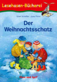 Der Weihnachtsschatz, Schulausgabe : ab 2. Klasse (Lesehasen-Bücherei) （9. Aufl. 2018. 63 S. farbig illustriert. 21 cm）