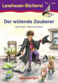 Der wütende Zauberer : Schulausgabe (Lesehasen-Bücherei) （4. Aufl. 2012. 64 S. farbig illustriert. 21 cm）