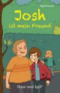 Josh ist mein Freund, Schulausgabe : Schulausgabe （3. Aufl. 2019. 144 S. farbig illustriert. 18.70 cm）