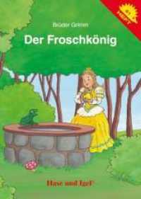 Der Froschkönig / Igelheft 61 (Igelhefte .61) （2019. 24 S. farbig illustriert. 14.8 cm）