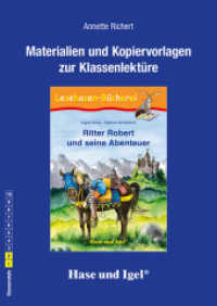 Materialien & Kopiervorlagen zu Ingrid Uebe / Sabine Scholbeck, Ritter Robert und seine Abenteuer : 1./2. Klasse （2008. 48 S. 29.7 cm）