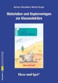 Materialien und Kopiervorlagen zur Klassenlektüre "Jonas und der Heuler" : Klassenstufe 2/3 （2024. 48 S. 29.7 cm）