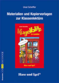 Materialien und Kopiervorlagen zur Klassenlektüre: Kugelblitz in London : Klasse 3/4 （2024. 48 S. 29.7 cm）