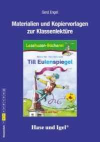 Materialien und Kopiervorlagen zur Klassenlektüre: Till Eulenspiegel / Silbenhilfe : Klasse 2/3 （2017. 64 S. 29.7 cm）