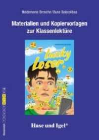 Materialien und Kopiervorlagen zur Klassenlektüre: Lucky Loser : Klasse 6-8 （2024. 48 S. 29.7 cm）