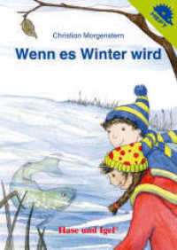 Wenn es Winter wird / Igelheft 4 (Igelhefte H.4) （2013. 16 S. farbig illustriert. 14.8 cm）