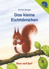 Das kleine Eichhörnchen / Igelheft 28 (Igelhefte H.28) （2024. 16 S. farbig illustriert. 14.8 cm）