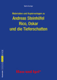 Materialien und Kopiervorlagen zu Andreas Steinhöfel: Rico, Oskar und die Tieferschatten : Klassenstufe 5-7 （10. Aufl. 2016. 56 S. m. Illustr. 29.7 cm）