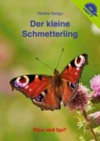 Der kleine Schmetterling / Igelheft 52 (Igelhefte) （3. Aufl. 2017. 16 S. m. zahlr. Farbfotos. 14.8 cm）