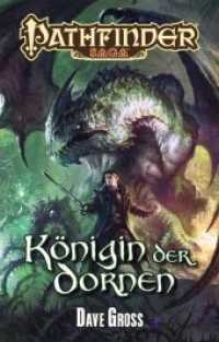 Pathfinder Saga, Königin der Dornen (Pathfinder Saga .5) （2018. 392 S. 18 cm）