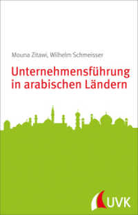Unternehmensführung in arabischen Ländern : Management konkret （1. Auflage. 2014. 185 mm）