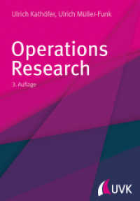 Operations Research （3. Aufl. 2017. 255 S. 215 mm）