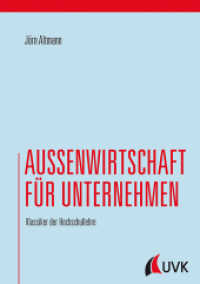 Außenwirtschaft für Unternehmen (Klassiker der Hochschullehre) （1. Auflage. 2017. 666 S. 221 mm）