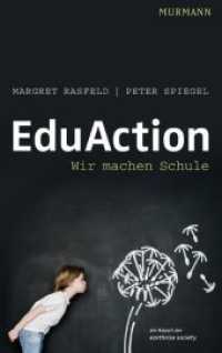 EduAction : Wir machen Schule （2. Aufl. 264 S. 215 mm）