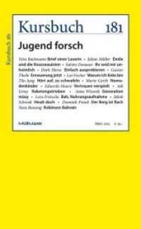 Kursbuch 181 : Jugend forsch (Kursbuch 181) （2015. 200 S. 22.8 cm）