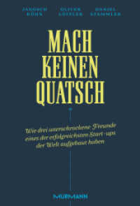 Mach keinen Quatsch : Wie drei unerschrockene Freunde eines der erfolgreichsten Start-ups der Welt aufgebaut haben （2022. 240 S.）