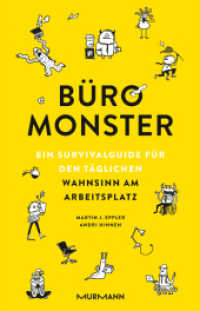 Büromonster. : Ein Survivalguide für den täglichen Wahnsinn am Arbeitsplatz. （1. Auflage. 2025. 200 S.）