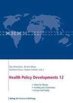 Health Policy Developments Vol.12 : Focus on Value for Money， Funding 
