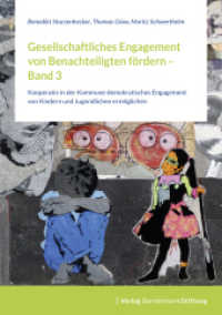 Gesellschaftliches Engagement von Benachteiligten fördern  - Band 3 Bd.3 : Kooperativ in der Kommune demokratisches Engagement von Kindern und Jugendlichen ermöglichen (Gesellschaftliches Engagement von Benachteiligten fördern 3) （2. Aufl. 2020. 384 S. 210.00 mm）