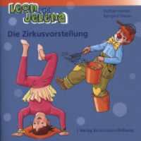 Leon und Jelena - Die Zirkusvorstellung （1. Auflage. 2024. 32 S. 170.00 mm）