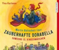 Zauberhafte Dorabella, 3 Audio-CDs : Samsons 13. Kindermädchen. 230 Min. （2015. 142 x 125 mm）