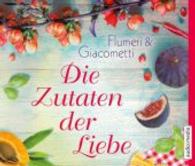 Die Zutaten der Liebe, 4 Audio-CDs : Gekürzte Lesung. 280 Min. （2015. Beil.: Booklet mit Margheritas Rezepten. 145 x 126 mm）