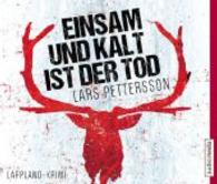 Einsam und kalt ist der Tod, 6 Audio-CDs : 450 Min. （Aufl. 2014. 143 x 129 mm）