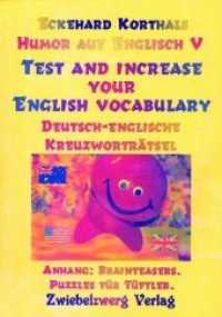 Humor auf Englisch V - Test and Increase your English Vocabulary : Deutsch-Englische Kreuzworträtsel （Neuausg. 2016. 108 S. 203 mm）