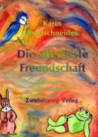 Die allerbeste Freundschaft : Drei Kindermärchen. Bilderbuch （2020. 32 S. farbige Aquarellzeichnungen von Heike Laufenburg, zwei Fot）