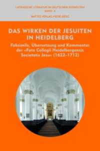 Das Wirken der Jesuiten in Heidelberg : Faksimile, Übersetzung und Kommentar der »Fata Collegii Heidelbergensis Societatis Jesu« (1622-1712) (Lateinische Literatur im deutschen Südwesten 4) （2022. 165 S. Mit Faksimile der »Fata Collegii Heidelbergensis So）