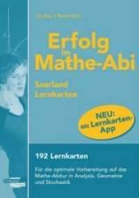 Erfolg im Mathe-Abi 2016 - Lernkarten mit App, Ausgabe Saarland : 192 Lernkarten. Für die optimale Vorbereitung auf das Mathe-Abitur in Analysis, Geometrie und Stochastik. Mit digitalem Zusatzangebot (Erfolg im Mathe-Abi 2016) （2015. 192 Lernktn. m. Abb. 21 cm）