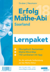 Erfolg im Mathe-Abi 2018 Lernpaket Saarland : mit der Original Mathe-Mind-Map (Erfolg im Mathe-Abi 2018) （2017. 250 S. 235 mm）