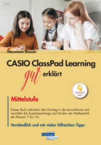 CASIO ClassPad Learning gut erklärt: Mittelstufe （2023. 124 S. 23.5 cm）