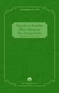Ellen Olestjerne : Eine Lebensgeschichte (Literatinnen um 1900) （2009. 212 S. 19,5 cm）