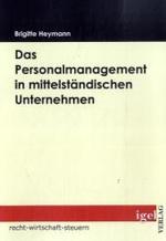 Das Personalmanagement in mittelständischer Unternehmen