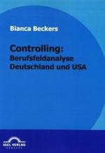 Controlling， Berufsfeldanalyse Deutschland und USA