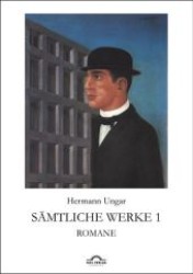 Sämtliche Werke. Bd.1 Romane （2., ungek. Ausg. 2012. 352 S. 210 mm）